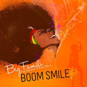 Boom Smile (Big Famili)