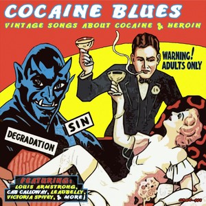 Cocaine Blues: Vintage Songs Abou
