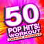 50 Pop Hits! Workout  Dance Remi