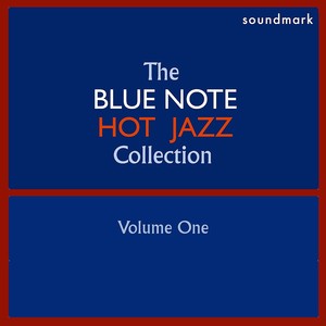 The Blue Note Hot Jazz Collecton,