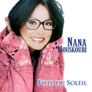 Nana Mouskouri / Fille Du Soleil