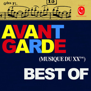 Best of Avant Garde (Musique du X