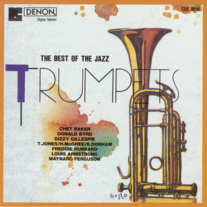 The Best Of The Jazz Trumpets