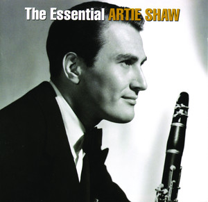 The Essential Artie Shaw