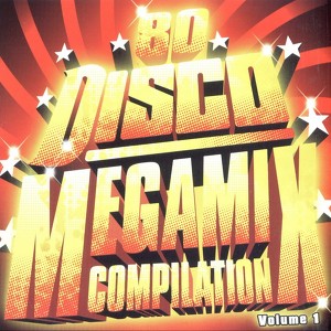 80 Disco Megamix Compilation Vol.