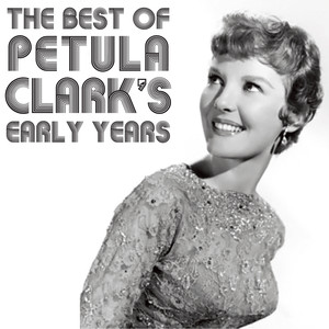 The Best Of Petula Clark's Early 