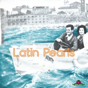 Latin Pearls, Vol. 7