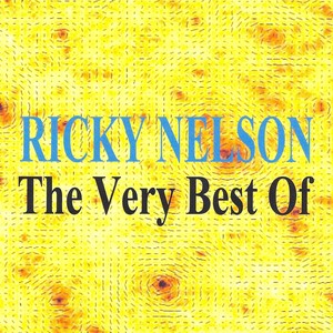 The Very Best Of Ricky Nelson