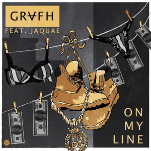 On My Line (feat. Jaquae)