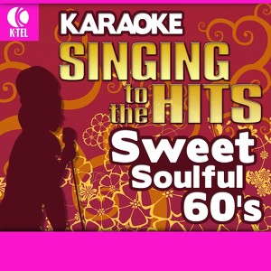 Karaoke: Sweet Soulful 60's - Sin
