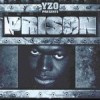 YZO pres. Prison
