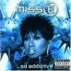 Miss E...So Addictive