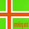Smoking Acid EP