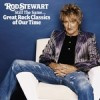 Still The Same... Great Rock Classics Of Our Time