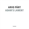 Arvo Pärt: Adam's Lament
