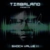 Timbaland Presents : Shock Value II