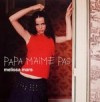 Papa m'aime pas