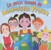 Le petit monde de Mademoise...