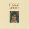 Ferrat Chante Aragon, Vol.1 