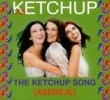 The Ketchup Song (Aserejé)
