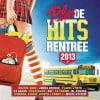 Plus de Hits rentrée 2013