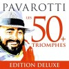 Pavarotti Les 50 Triomphes