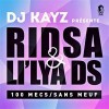 100 mecs sans meuf (DJ Kayz...