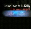 I'm Your Angel