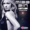 Lady's Light "I'm The Queen...