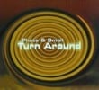 Turn Around