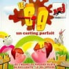 Un casting parfait