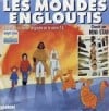 Les mondes engloutis