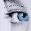 Les chants de l'extase
