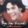 Bye Bye Friends