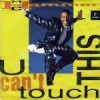 U Can't Touch This