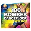 100 Bombes Dancefloor 2011...