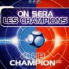 On sera les champions