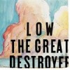The Great Destroyer