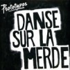 Danse sur la merde