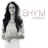 Shy'm - L'intégrale