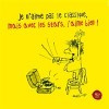 Je n'aime pas le classique,...