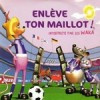 Enlève ton maillot !