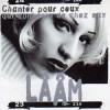 Chanter pour ceux qui sont...