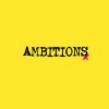 Ambitions