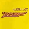 Call Me (Cause Your Love...)