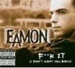 F**k It (I Don't Want You Back)