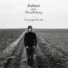 Aubert chante Houellebecq -...