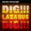 Dig !!! Lazarus Dig !!!