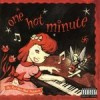 One Hot Minute
