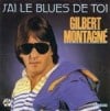 J'ai le blues de toi